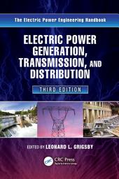 Icon image Electric Power Generation, Transmission, and Distribution: Edition 3