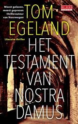 Icon image Het testament van Nostradamus