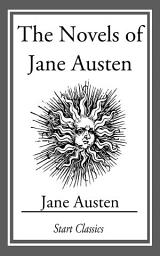 Icon image The Novels of Jane Austen