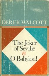 Icon image The Joker of Seville and O Babylon!