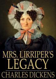 Icon image Mrs. Lirriper's Legacy