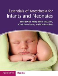 Icon image Essentials of Anesthesia for Infants and Neonates