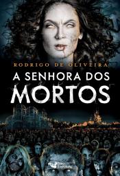 Icon image A senhora dos mortos