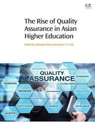 Icon image The Rise of Quality Assurance in Asian Higher Education