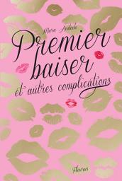 Icon image Premier baiser et autres complications: Volume 1