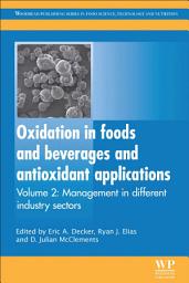 Icon image Oxidation in Foods and Beverages and Antioxidant Applications: Management in Different Industry Sectors