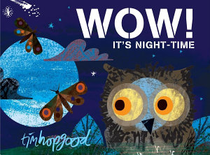 Icon image WOW! It's Night-time: A First Book of Animals