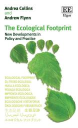 Icon image The Ecological Footprint: New Developments in Policy and Practice