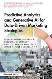 Icon image Predictive Analytics and Generative AI for Data-Driven Marketing Strategies