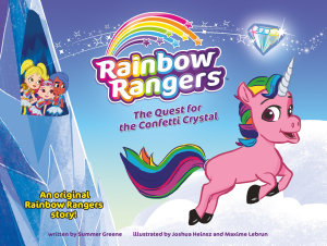 Icon image Rainbow Rangers: The Quest for the Confetti Crystal