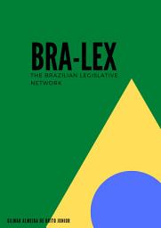 Icon image BRA-LEX The Brazilian Legislative Network