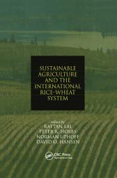 Icon image Sustainable Agriculture and the International Rice-Wheat System