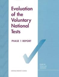 Icon image Evaluation of the Voluntary National Tests: Phase 1