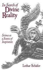 Icon image In Search of Divine Reality: Science as a Source of Inspiration