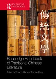 Icon image Routledge Handbook of Traditional Chinese Literature