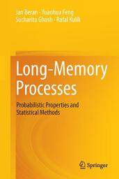 Icon image Long-Memory Processes: Probabilistic Properties and Statistical Methods