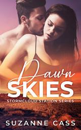 Icon image Dawn Skies: Stormcloud Station Series