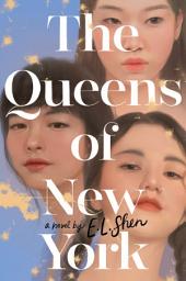 Icon image The Queens of New York: A Novel