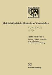 Icon image Sinn und Funktion des Mythos in der griechischen und der römischen Dichtung: 230. Sitzung am 19. April 1978 in Düsseldorf