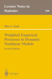 Icon image Weighted Empirical Processes in Dynamic Nonlinear Models: Edition 2