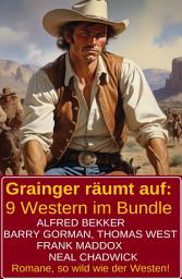 Icon image Grainger räumt auf: 9 Western im Bundle