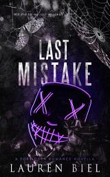 Icon image Last Mistake: a forbidden romance novella