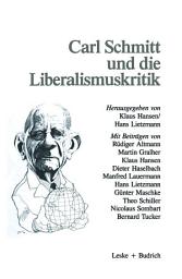 Icon image Carl Schmitt und die Liberalismuskritik