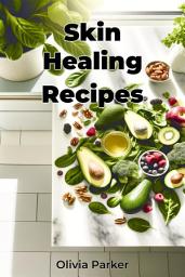 Icon image Skin Healing Recipes