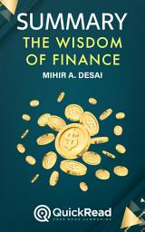 Icon image Summary of The Wisdom of Finance by Mihir A. Desai