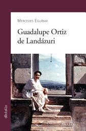 Icon image Guadalupe Ortiz de Landázuri