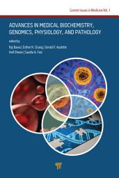 Icon image Advances in Medical Biochemistry, Genomics, Physiology, and Pathology