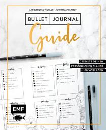 Icon image Journalspiration – Bullet-Journal-Guide: Gestalte deinen persönlichen Planer: Plus 100 Vorlagen und Anleitungen als Download