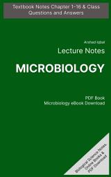 Icon image Microbiology Questions and Answers PDF: Competitive Exam Questions for Class 8-12 & Chapter 1-16 Practice Tests (Microbiology Notes for Beginners)