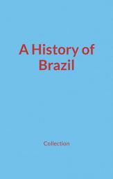 Icon image A History of Brazil