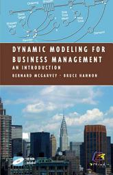 Icon image Dynamic Modeling for Business Management: An Introduction