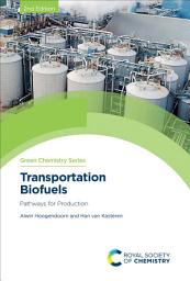 Icon image Transportation Biofuels: Pathways for Production, Edition 2