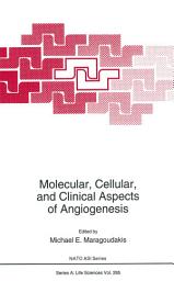 Icon image Molecular, Cellular, and Clinical Aspects of Angiogenesis