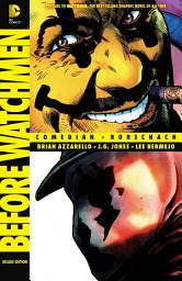 Icon image Before Watchmen: Comedian/Rorschach: Volume 2