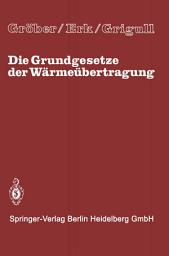 Icon image Die Grundgesetze der Wärmeübertragung: Ausgabe 3