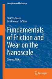 Icon image Fundamentals of Friction and Wear on the Nanoscale: Edition 2