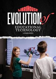 Icon image Evolution of Educational Technology