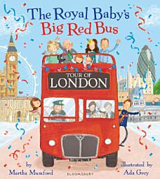 Icon image The Royal Baby's Big Red Bus Tour of London