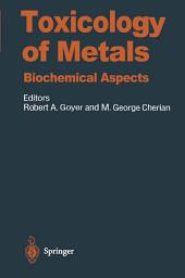 Icon image Toxicology of Metals: Biochemical Aspects