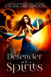 Icon image Defender Of Spirits: A Paranormal Gods & Goddesses Romance Based on Egyptian Mythology