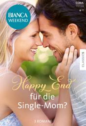 Icon image Bianca Weekend Band 24: Happy End für die Single-Mom?