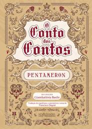 Icon image O contos dos Contos: PENTAMERON ou o Entretenimento dos pequeninos