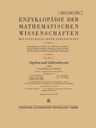 Icon image Enzyklopädie der Mathematischen Wissenschaften mit Einschluss Ihrer Anwendungen: Band I: Algebra und Zahlentheorie, Ausgabe 4