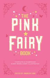 Icon image The Pink Fairy Book