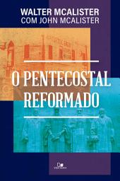 Icon image O pentecostal reformado