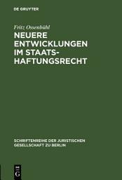 Icon image Neuere Entwicklungen im Staatshaftungsrecht: Vortrag gehalten vor der Juristischen Gesellschaft zu Berlin am 6. Juni 1984